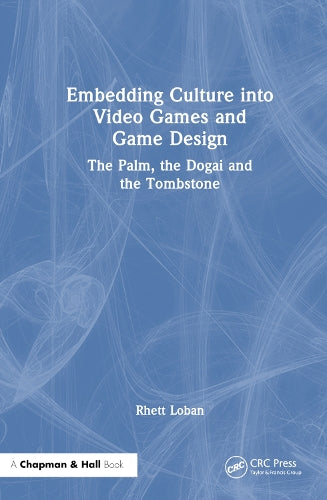 Embedding Culture into Video Games and Game Design