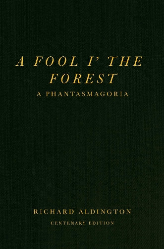 A Fool i’ the Forest