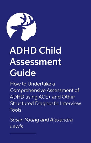 How to Assess and Diagnose ADHD in Children and Teenagers