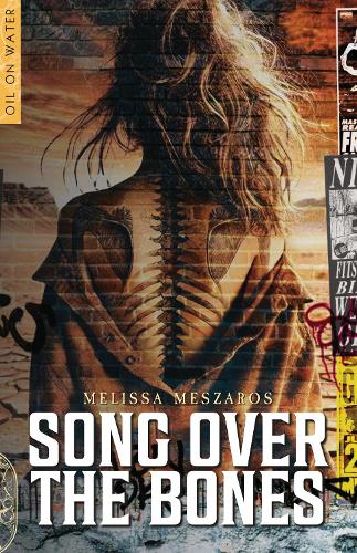 Song Over the Bones