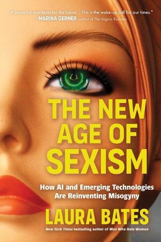 The New Age of Sexism