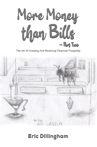 More Money than Bills – Part Two