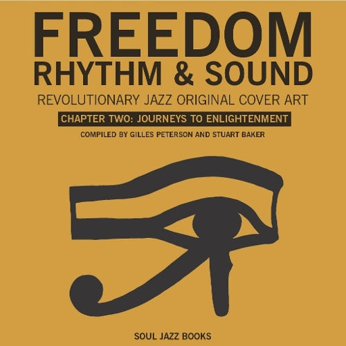 Freedom, Rhythm & Sound: Revolutionary Jazz Original Cover Art, Chapter Two: Journeys To Enlightenment