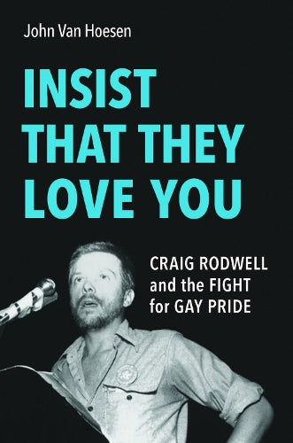 Insist That They Love You