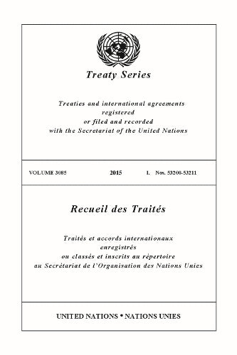 Treaty Series 3085 (English/French Edition)