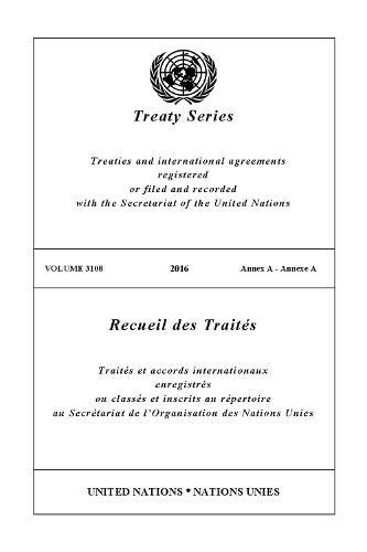 Treaty Series 3108 (English/French Edition)