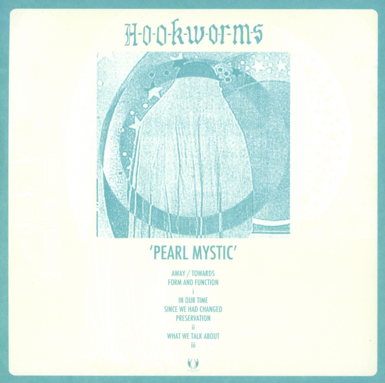 Hookworms - Pearl Mystic