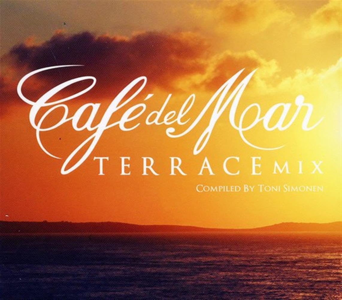 Cafe Del Mar - Terrace Mix