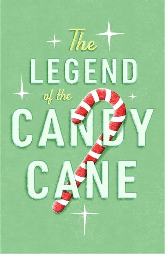 The Legend of the Candy Cane (Ats) (25-Pack)