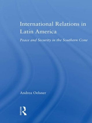 International Relations in Latin America