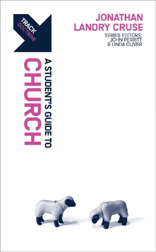 Track: A Student's Guide to the Church