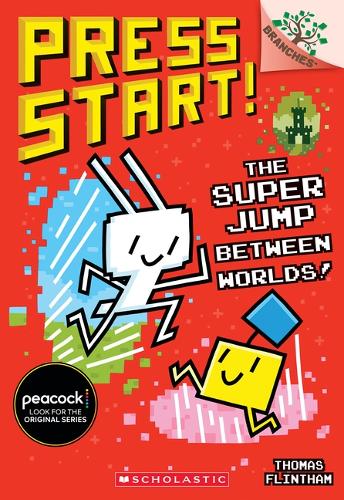 The Super Jump Between Worlds!: A Branches Book (Press Start! #17