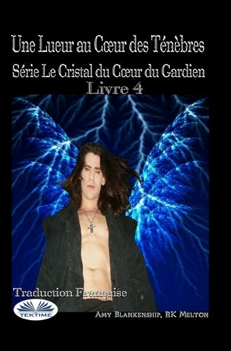 Une Lueur au Coeur des Ténèbres