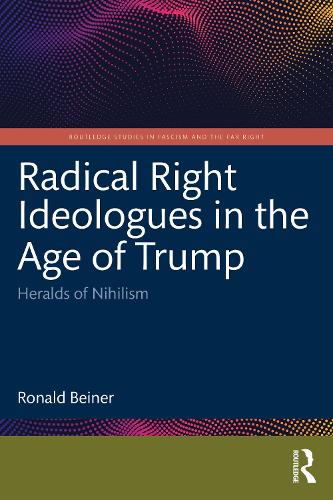 Radical Right Ideologues in the Age of Trump