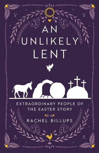 An Unlikely Lent