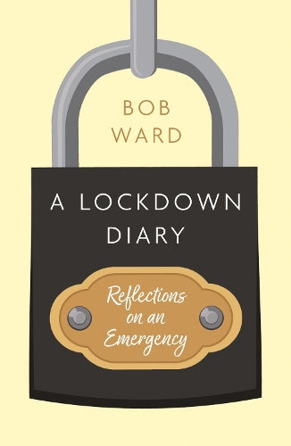A Lockdown Diary