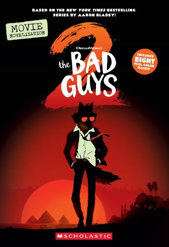 Bad Guys 2: Movie Novel (DreamWorks)