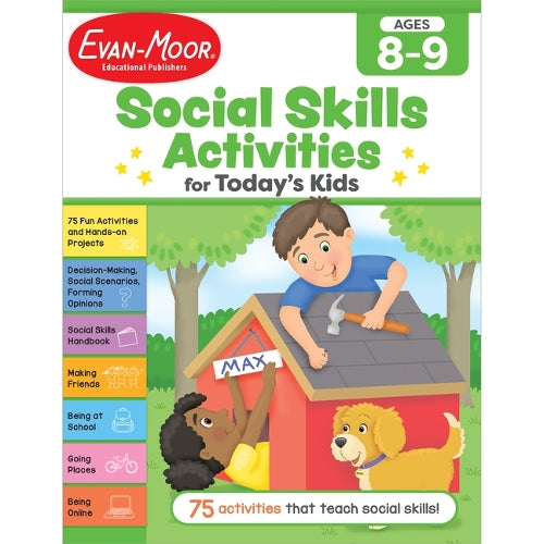 Social Skills Activities for Today's Kids, Ages 8-9
