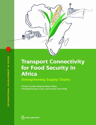 Transport Connectivity for Food Security in Africa