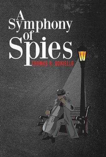 A Symphony of Spies