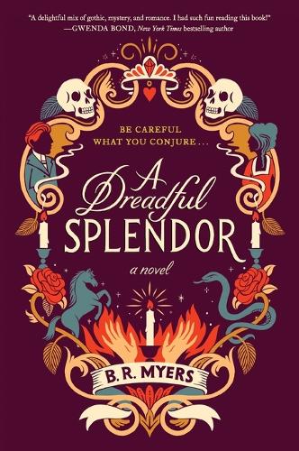 A Dreadful Splendor