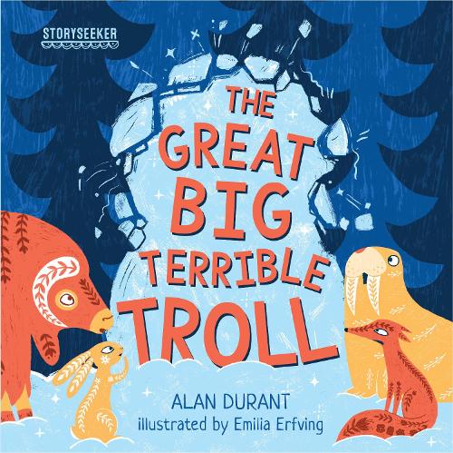 Storyseeker the Great Big Terrible Troll