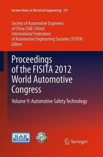 Proceedings of the FISITA 2012 World Automotive Congress
