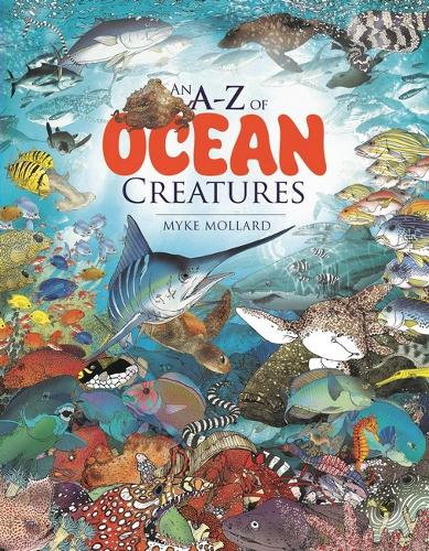 An A-Z of Ocean Creatures