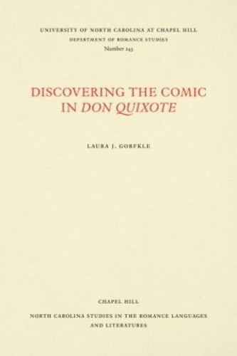 Discovering the Comic in Don Quixote