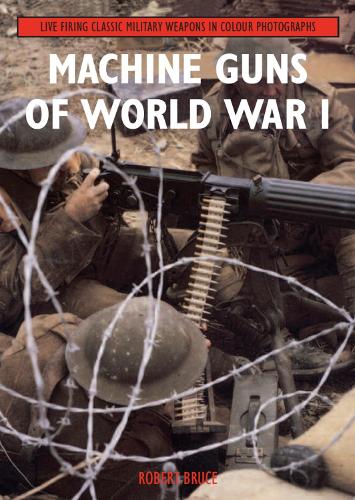 Machine Guns of World War I