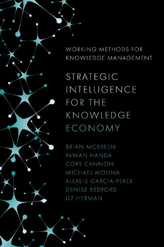 Strategic Intelligence for the Knowledge Economy