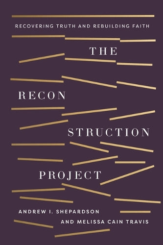 Reconstruction Project, The