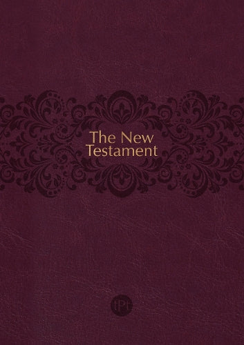 The Passion Translation New Testament (2020 Edition) - Readers' Edition Burgundy