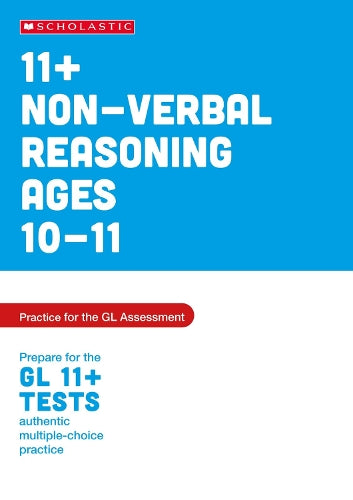 11+ Non-verbal Reasoning Practice and Test for the GL Assessment Ages 10-11