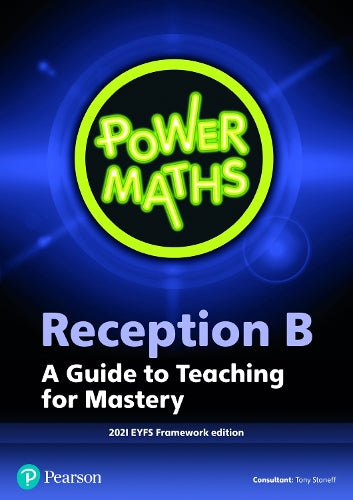 Power Maths Reception Teacher Guide B - 2021 edition (Power Maths Print