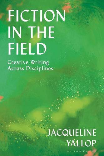 Fiction in the Field