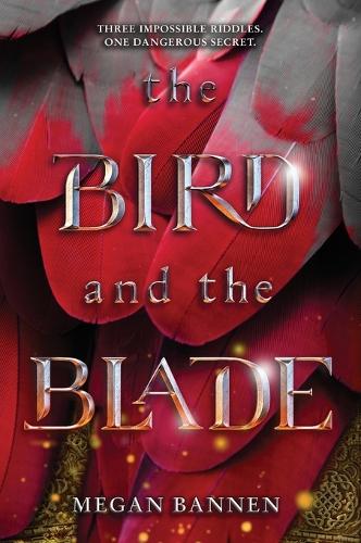 The Bird and the Blade