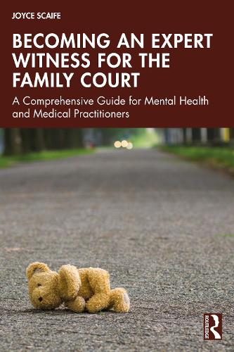 Becoming an Expert Witness for the Family Court