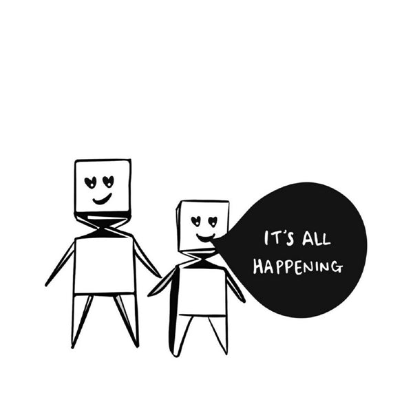 It's All Happening