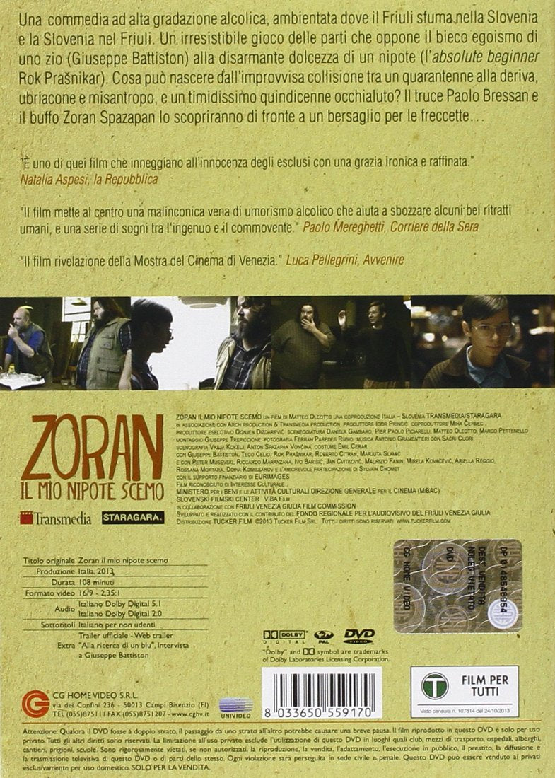 Zoran - Il Mio Nipote Scemo