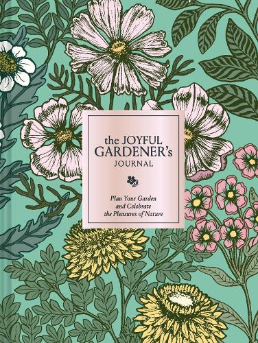The Joyful Gardener's Journal