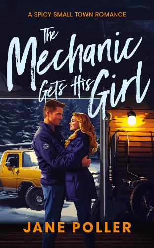 The Mechanic Gets His Girl