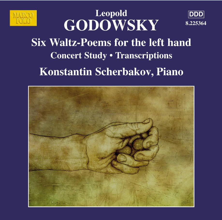 Leopold Godowsky: Six Waltz-poems for the Left Hand