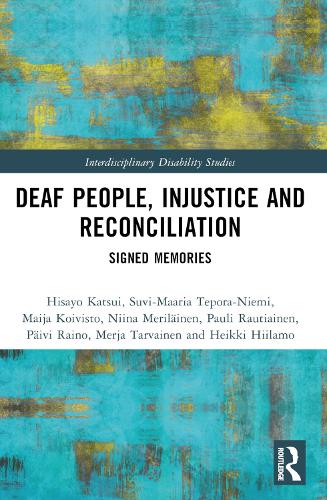 Deaf People, Injustice and Reconciliation