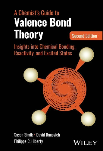 A Chemist's Guide to Valence Bond Theory