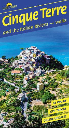 Cinque Terre and the Italian Riviera Sunflower Walking Guide