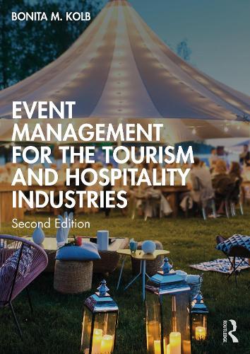 Event Management for the Tourism and Hospitality Industries