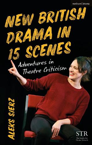 New British Drama in 15 Scenes