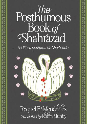 The Posthumous Book of Shahrazad