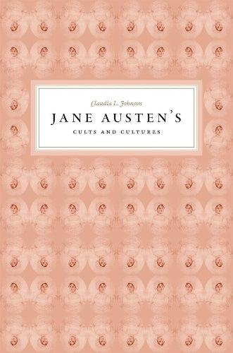 Jane Austen's Cults and Cultures